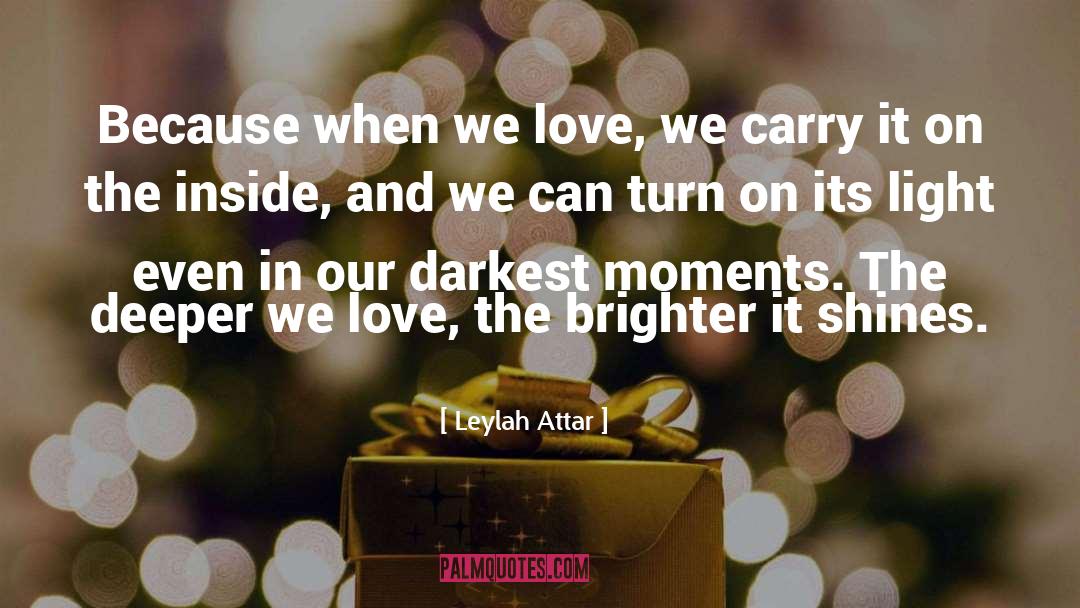Love Relations quotes by Leylah Attar