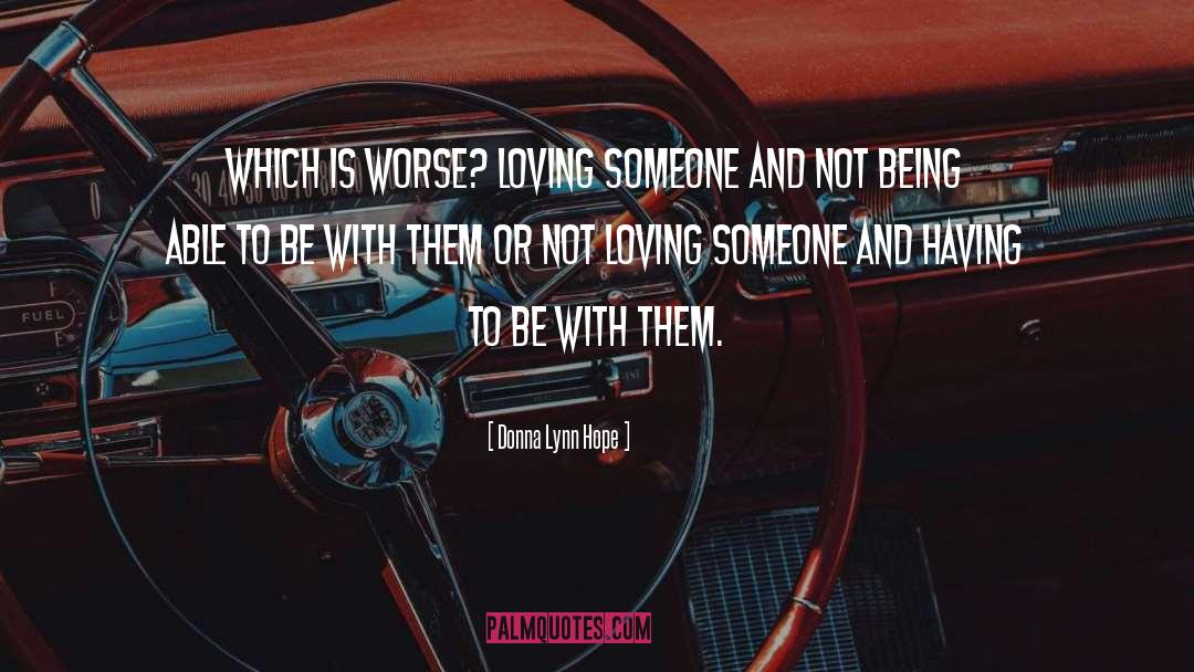 Love Relationships quotes by Donna Lynn Hope