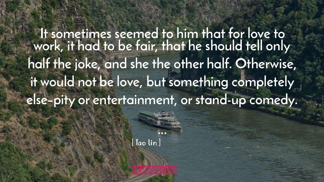 Love Relationships quotes by Tao Lin