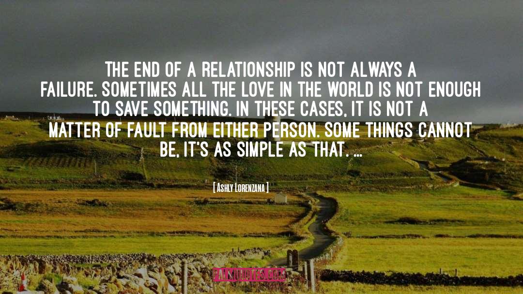 Love Relationships Single quotes by Ashly Lorenzana