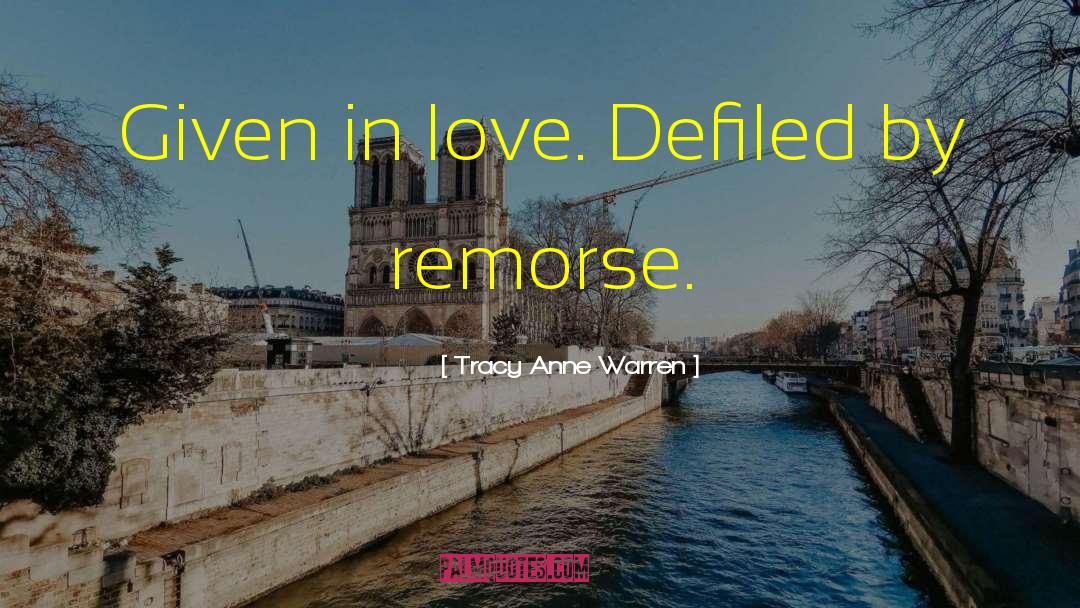 Love Remedy quotes by Tracy Anne Warren