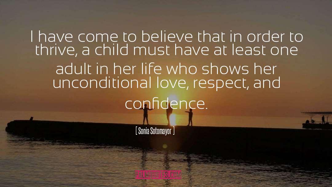 Love Respect quotes by Sonia Sotomayor