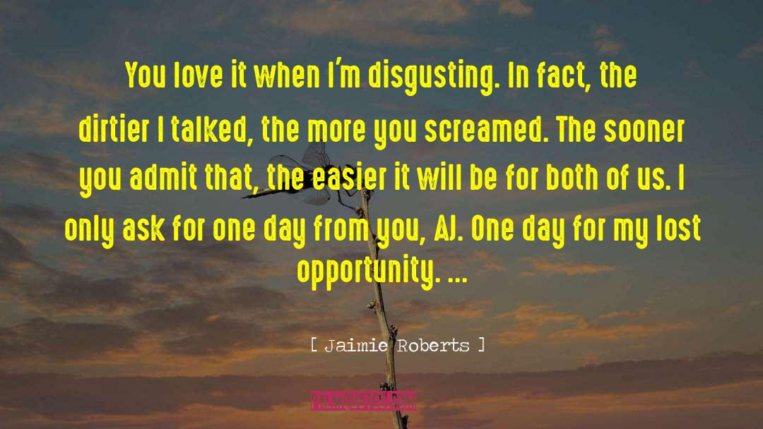 Love Romance Life quotes by Jaimie Roberts