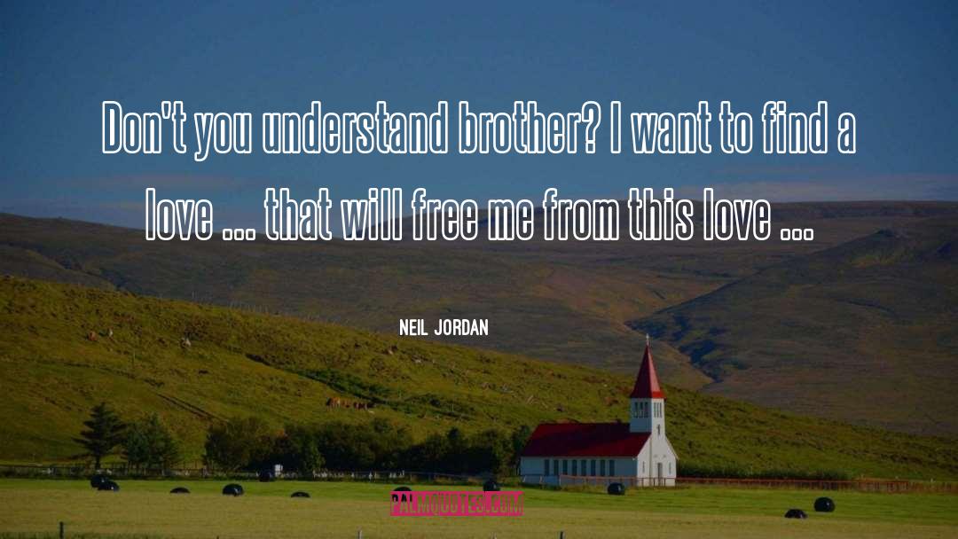 Love Romance Pasison quotes by Neil Jordan