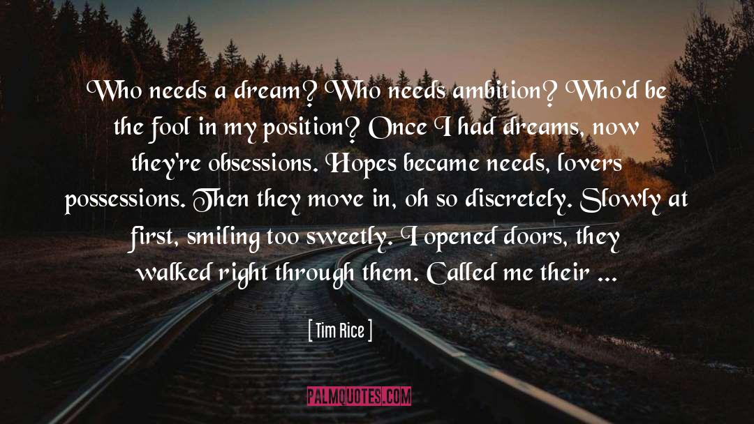 Love Rules quotes by Tim Rice