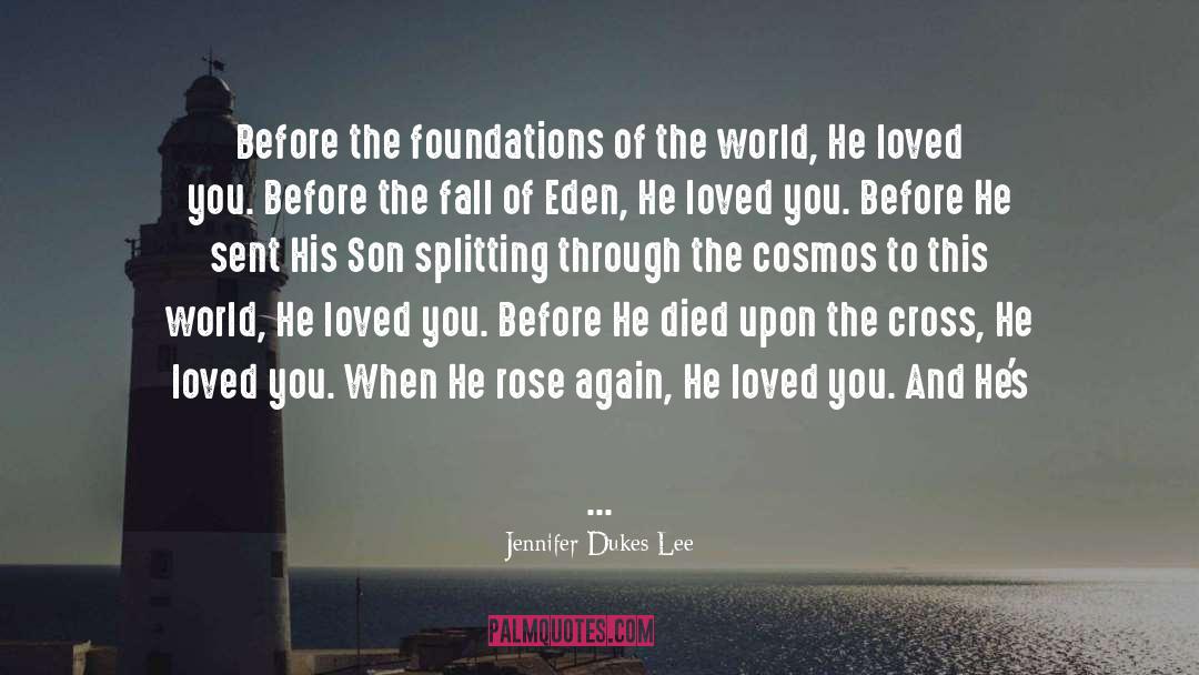 Love S Fortune quotes by Jennifer Dukes Lee