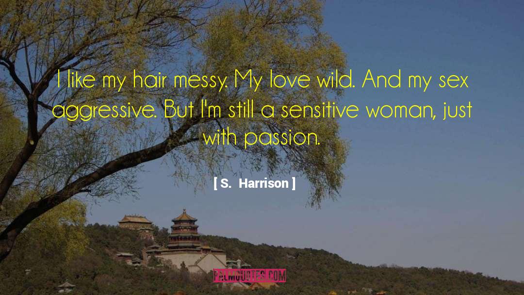 Love S Illusions quotes by S.  Harrison