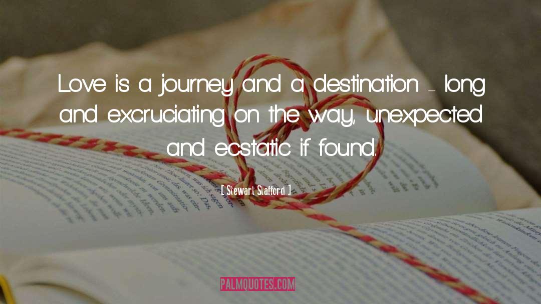 Love S Journey quotes by Stewart Stafford