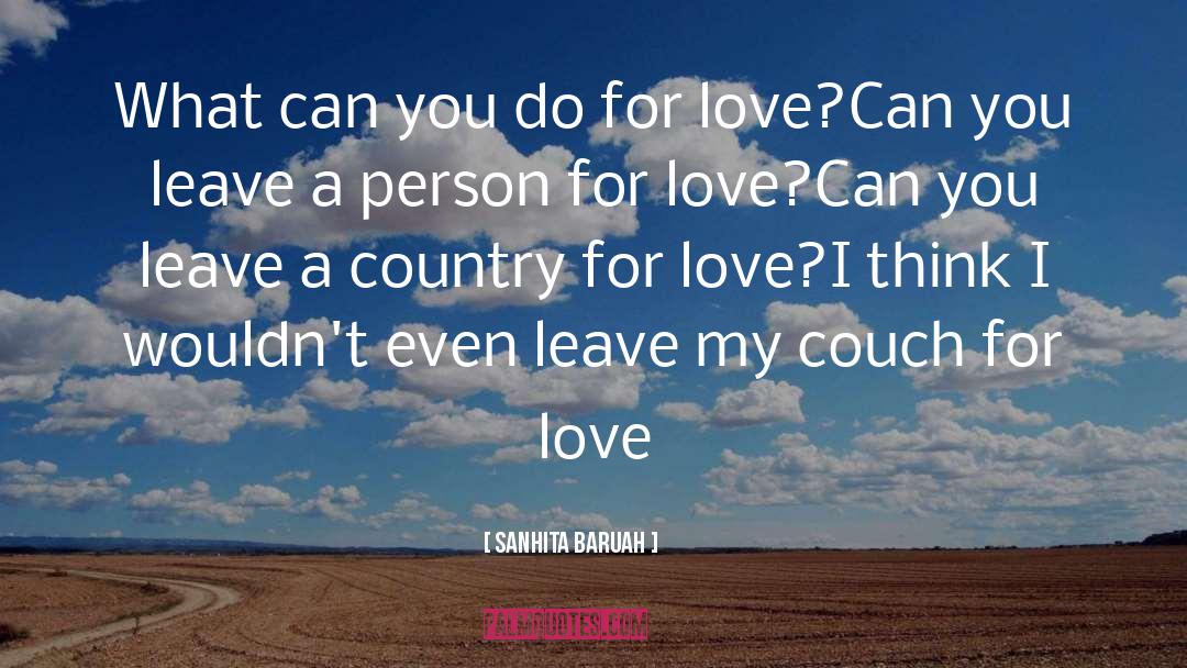 Love Sacrifice quotes by Sanhita Baruah