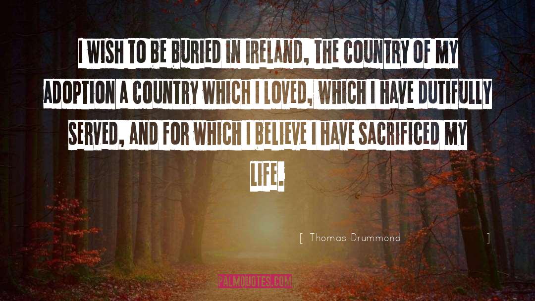 Love Sacrifice quotes by Thomas Drummond