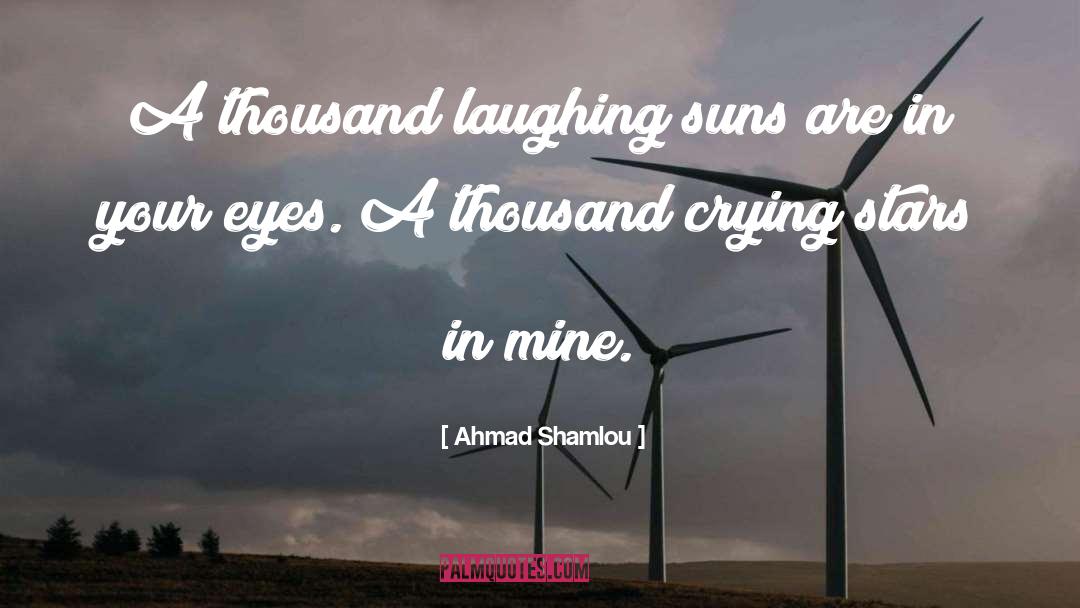 Love Sadness quotes by Ahmad Shamlou