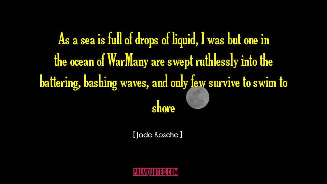Love Sadness Sea Swim Lover quotes by Jade Kosche