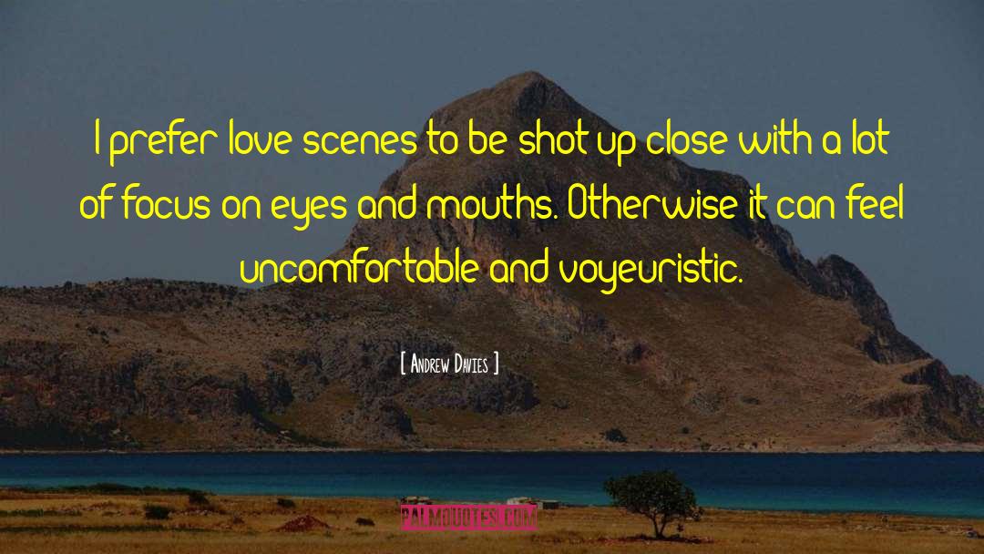 Love Scenes quotes by Andrew Davies