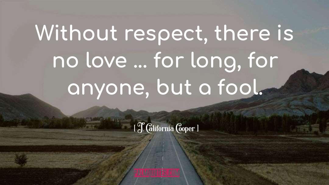 Love Scenes quotes by J. California Cooper