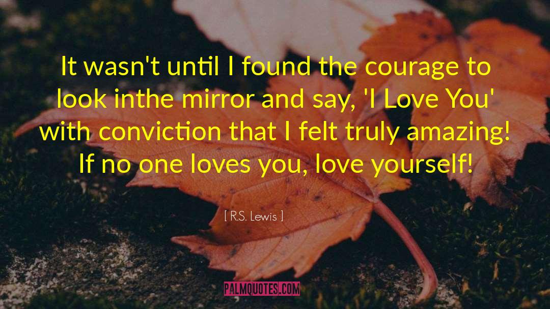 Love Scenes quotes by R.S. Lewis