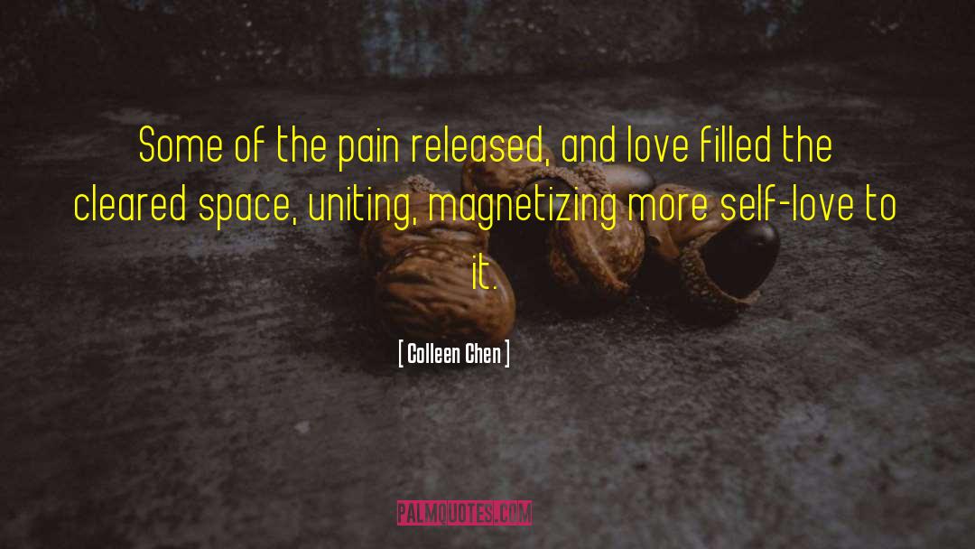Love Self quotes by Colleen Chen