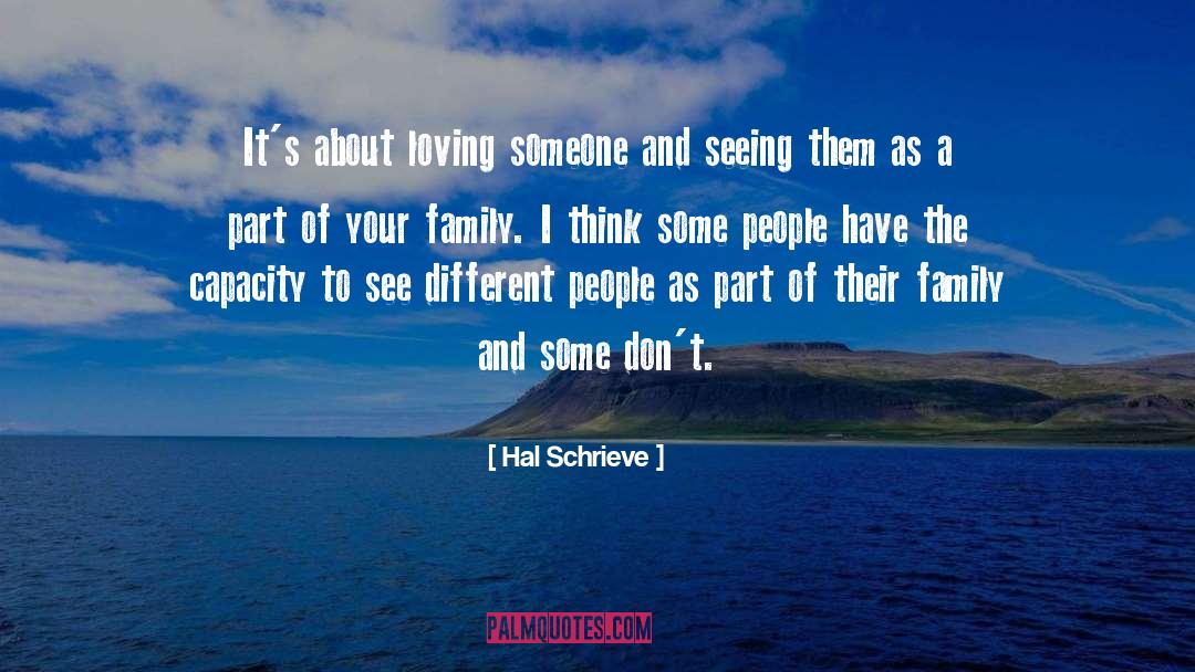 Love Shown quotes by Hal Schrieve