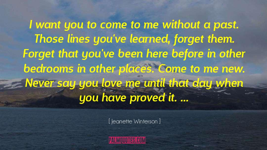 Love Sickness quotes by Jeanette Winterson