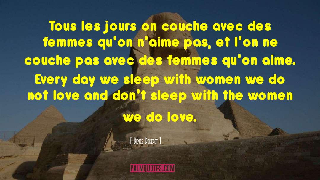 Love Sleep quotes by Denis Diderot