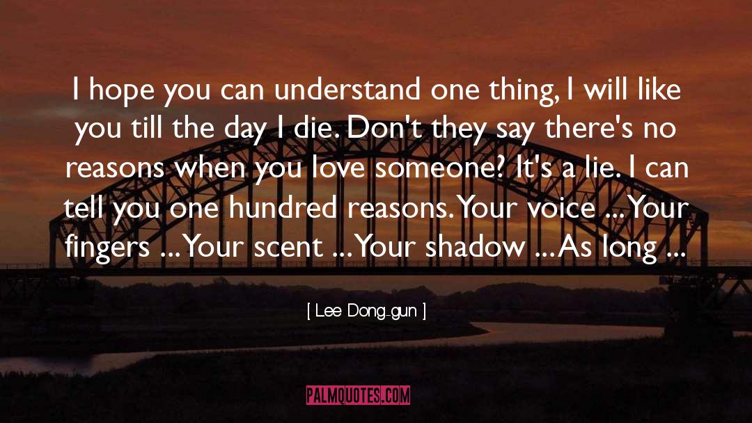 Love Someone quotes by Lee Dong-gun