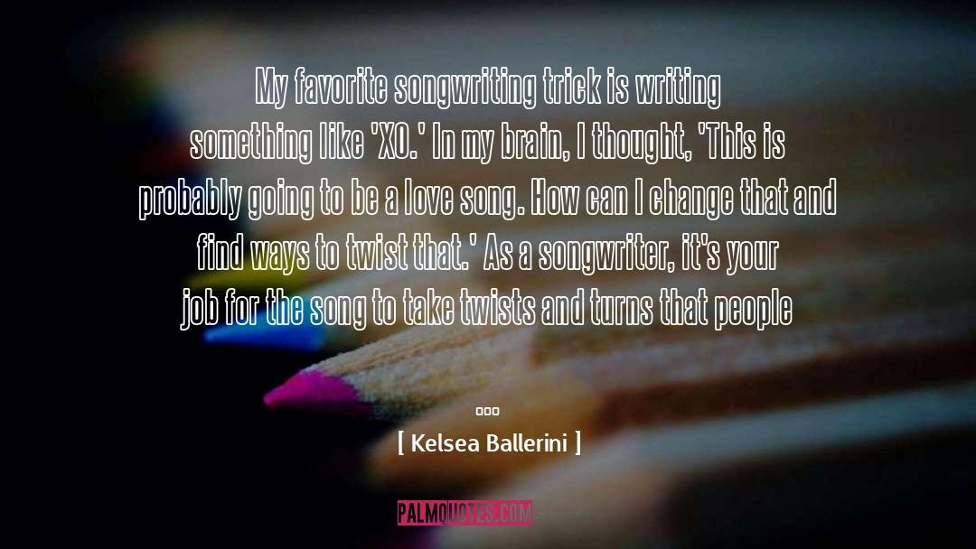 Love Song quotes by Kelsea Ballerini