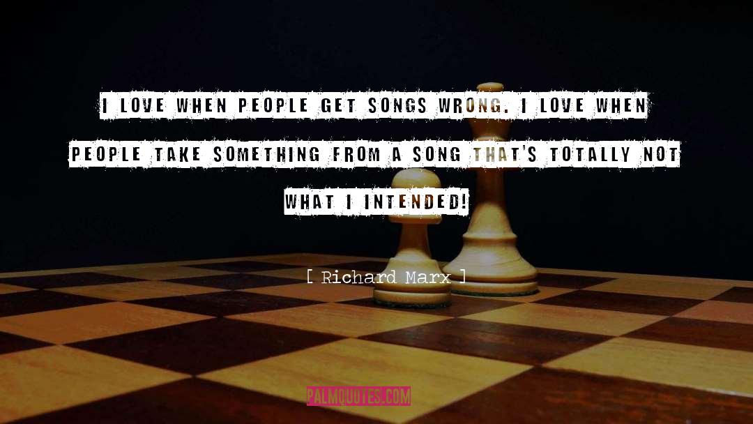 Love Song quotes by Richard Marx