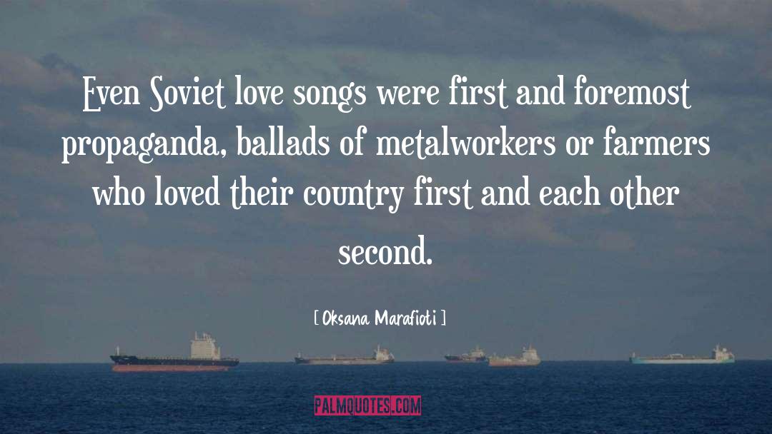 Love Songs quotes by Oksana Marafioti