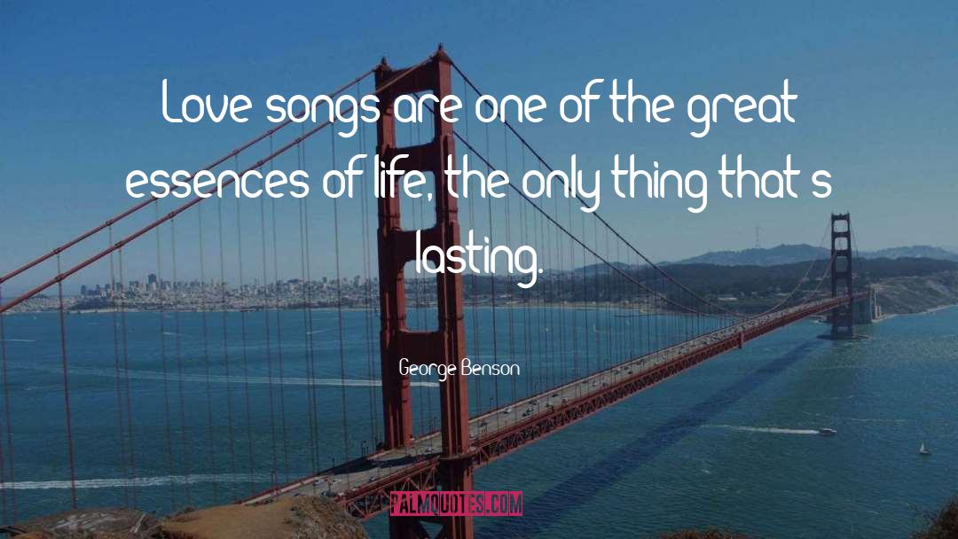 Love Songs quotes by George Benson