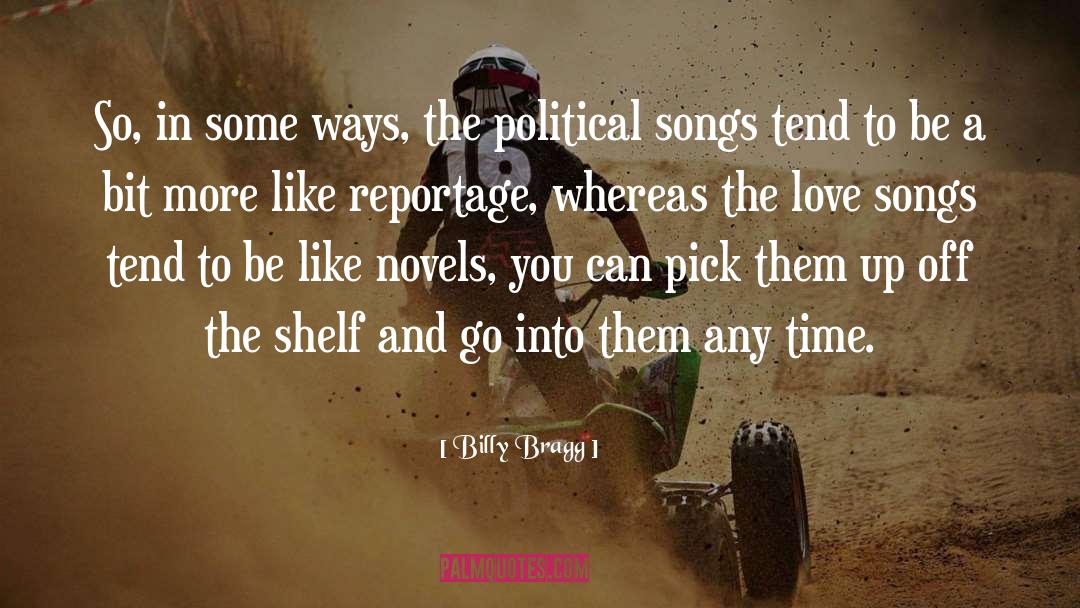 Love Songs quotes by Billy Bragg