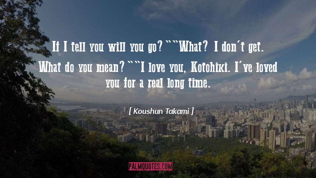 Love Spell quotes by Koushun Takami