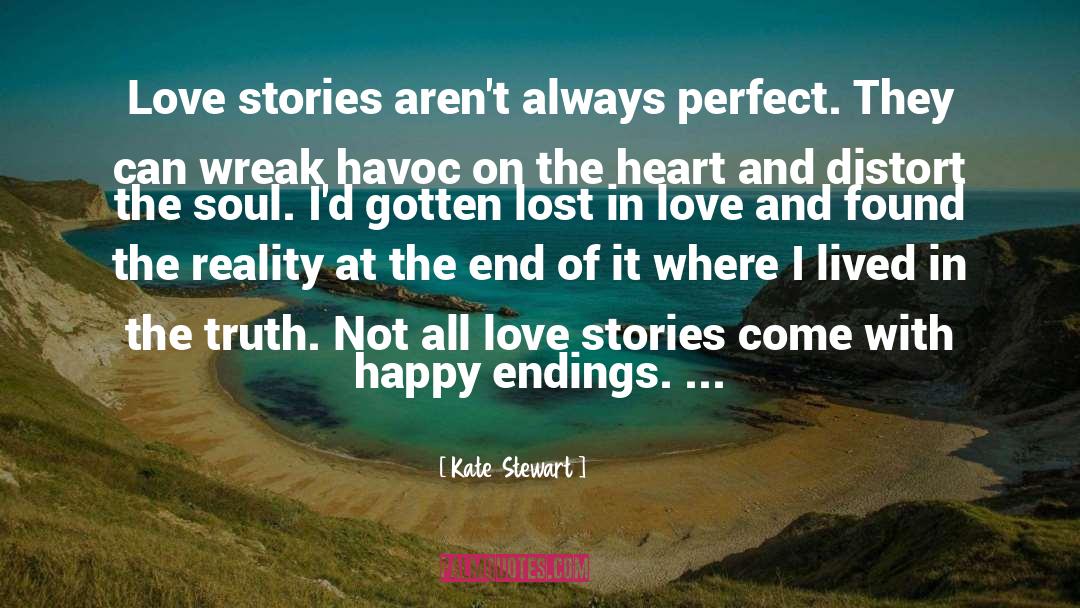 Love Stories quotes by Kate  Stewart