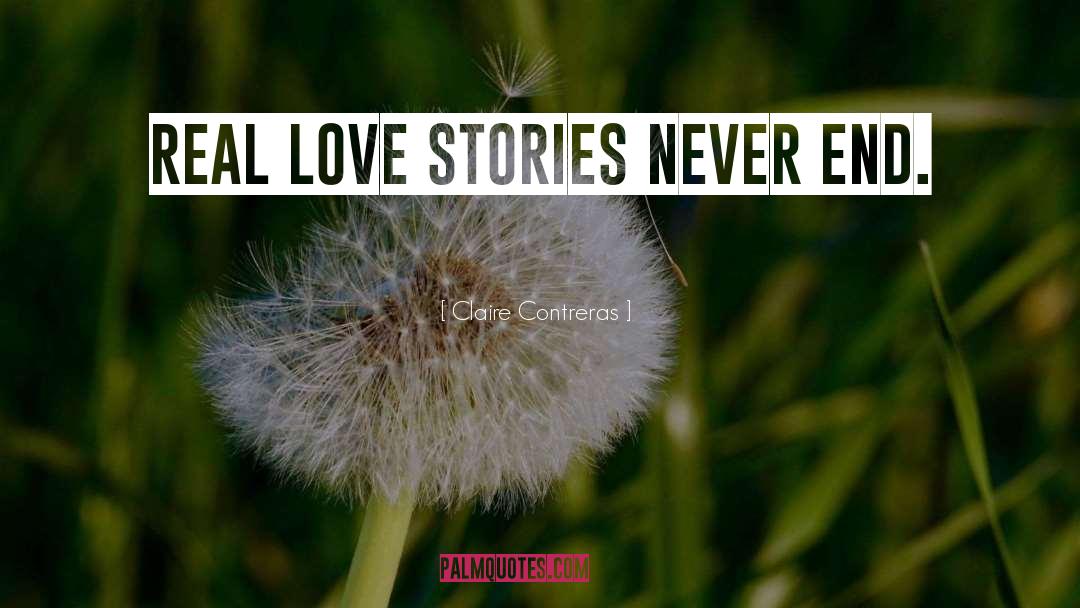 Love Stories quotes by Claire Contreras