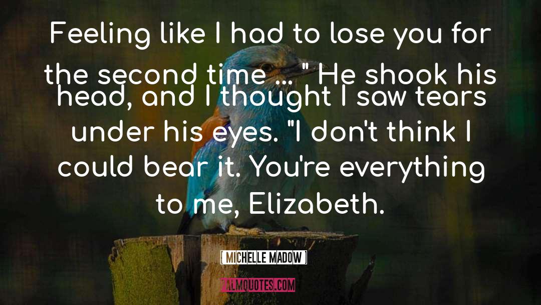 Love Story quotes by Michelle Madow