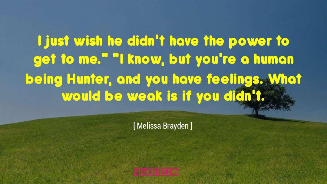 Love Strength quotes by Melissa Brayden