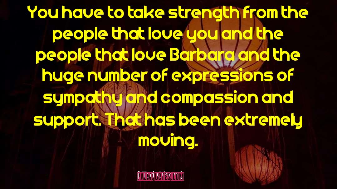 Love Strength quotes by Ted Olson