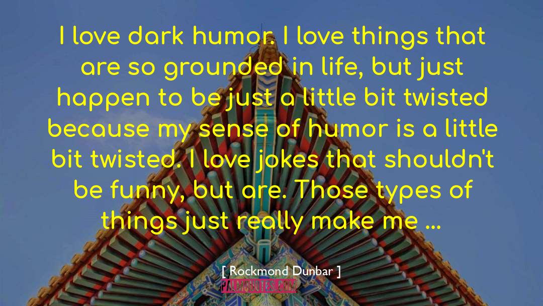 Love Stronger quotes by Rockmond Dunbar