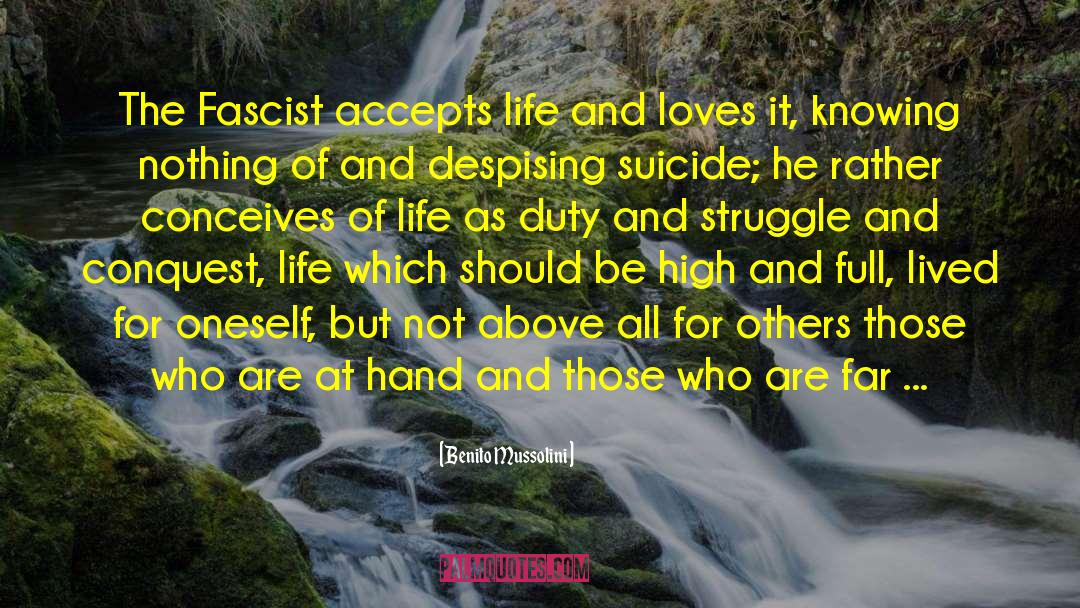 Love Struggle quotes by Benito Mussolini