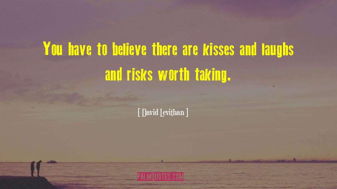 Love Taking Risks quotes by David Levithan