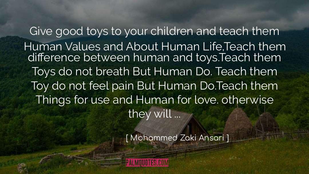 Love Teaching quotes by Mohammed Zaki Ansari