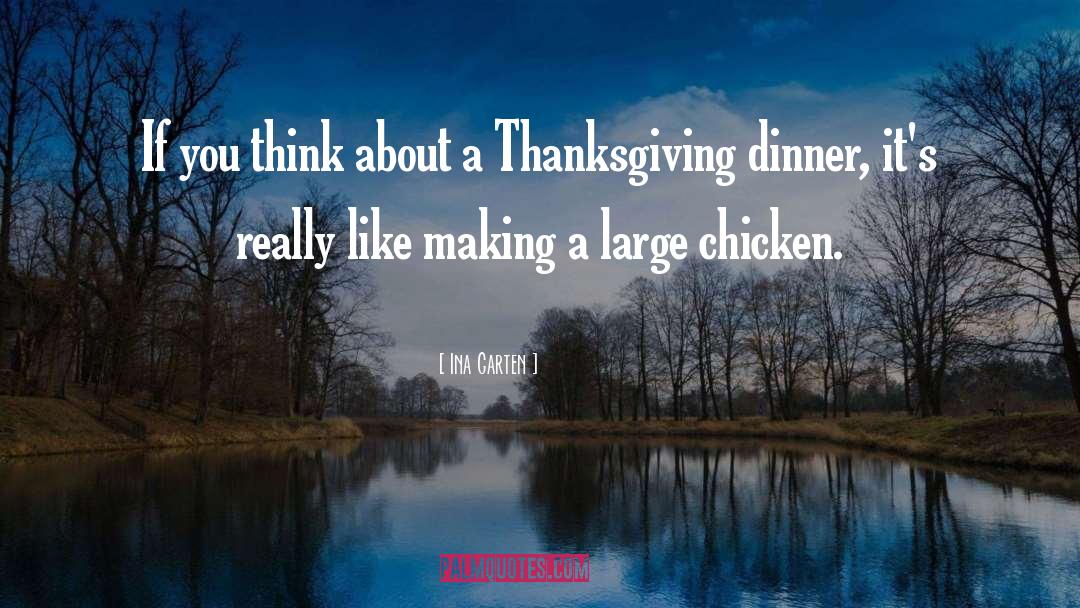 Love Thanksgiving quotes by Ina Garten