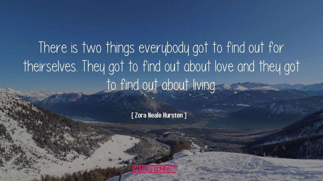 Love Thanksgiving quotes by Zora Neale Hurston