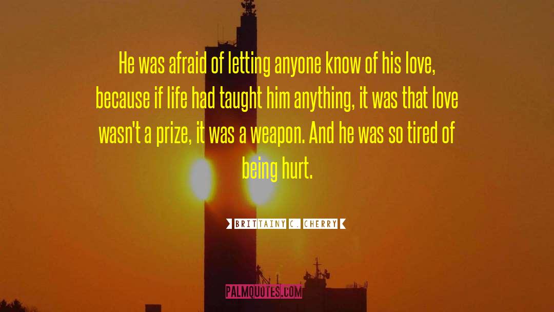 Love That Lasts quotes by Brittainy C. Cherry