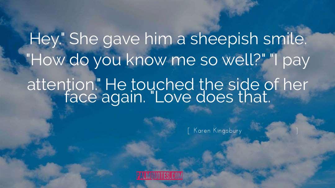 Love That You Gave Away quotes by Karen Kingsbury