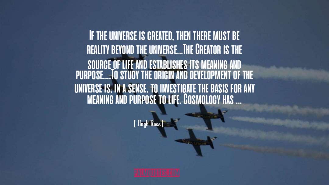 Love The Universe quotes by Hugh Ross