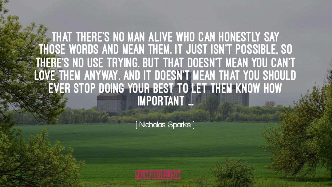Love Them quotes by Nicholas Sparks