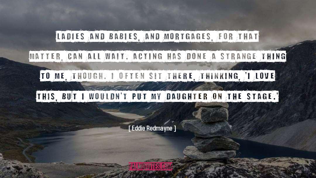 Love This quotes by Eddie Redmayne