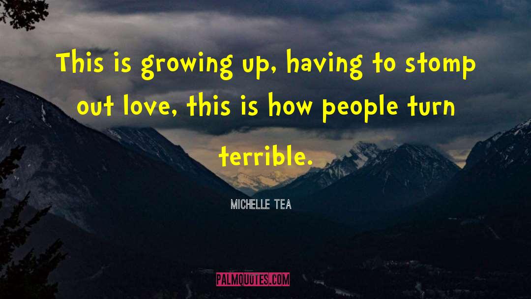 Love This quotes by Michelle Tea