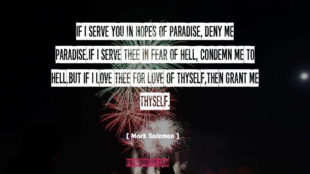 Love Thyself First quotes by Mark Salzman