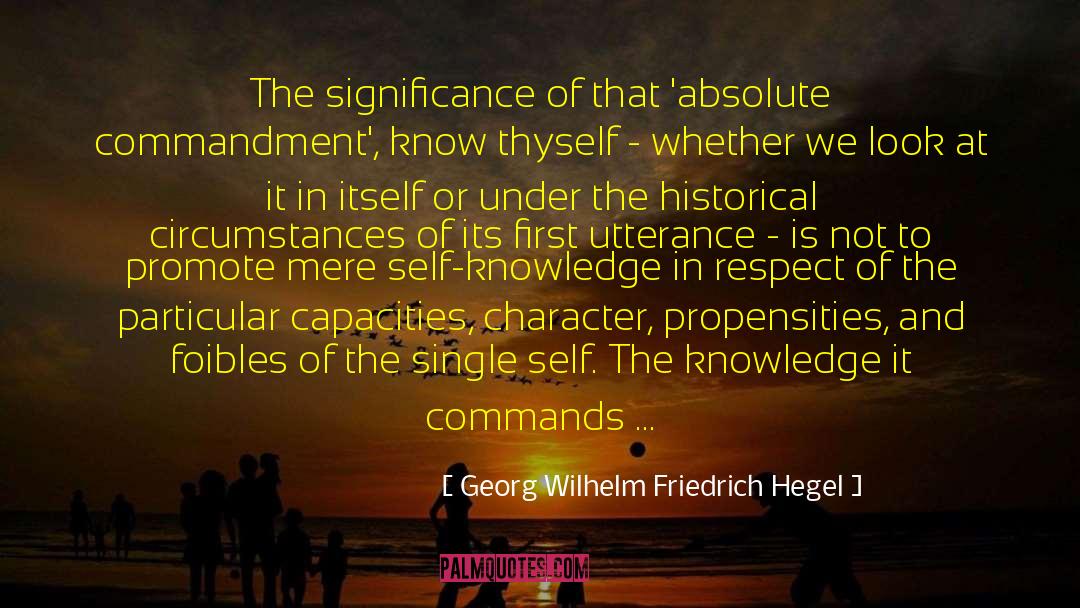 Love Thyself First quotes by Georg Wilhelm Friedrich Hegel