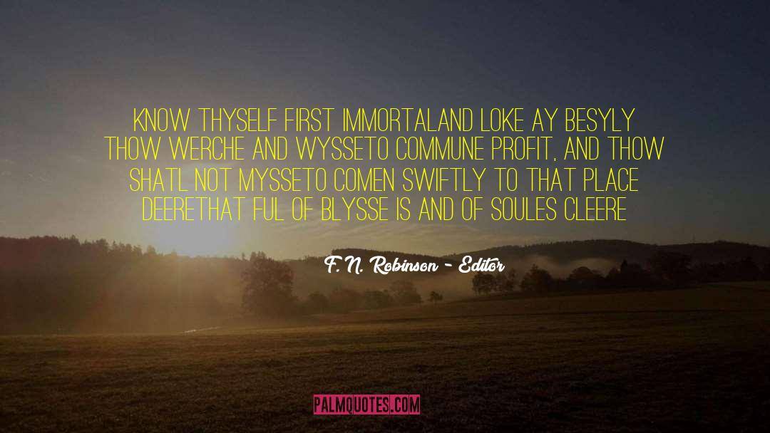 Love Thyself First quotes by F. N. Robinson - Editor